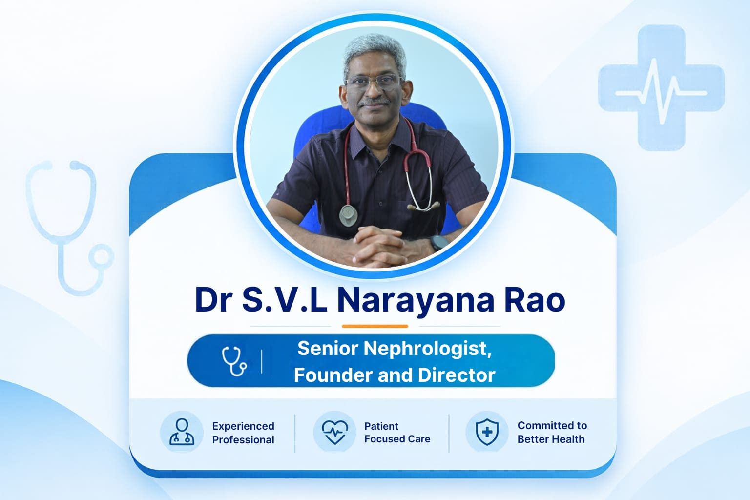 Dr S.V.L Narayana Rao